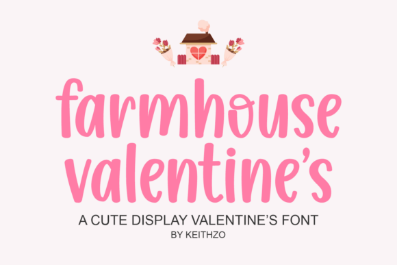 Farmhouse Valentine's: Your Font for Rustic Romance
