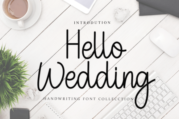 Hello Wedding: More Than Just a Pretty Script for Your Projects