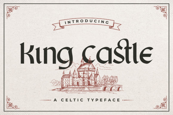 King Castle: A Celtic-Inspired Display Font for Striking Designs