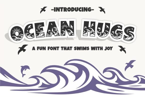 Ocean Hugs: The Playful Typeface for Coastal Creatives